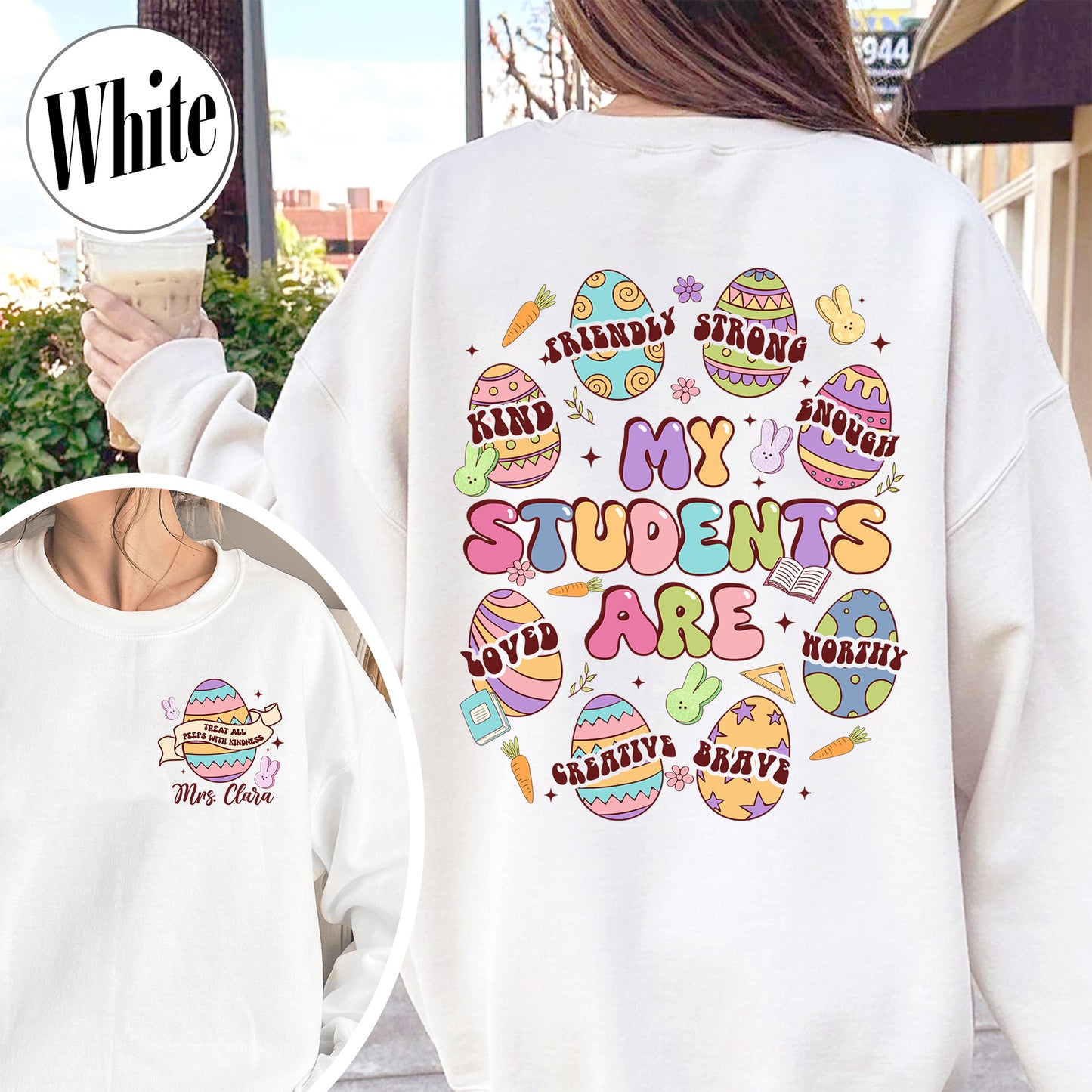 Easter Sweatshirt, My Students Are My Easter Sweatshirt, Custom Teacher Hearts Easter Sweatshirt