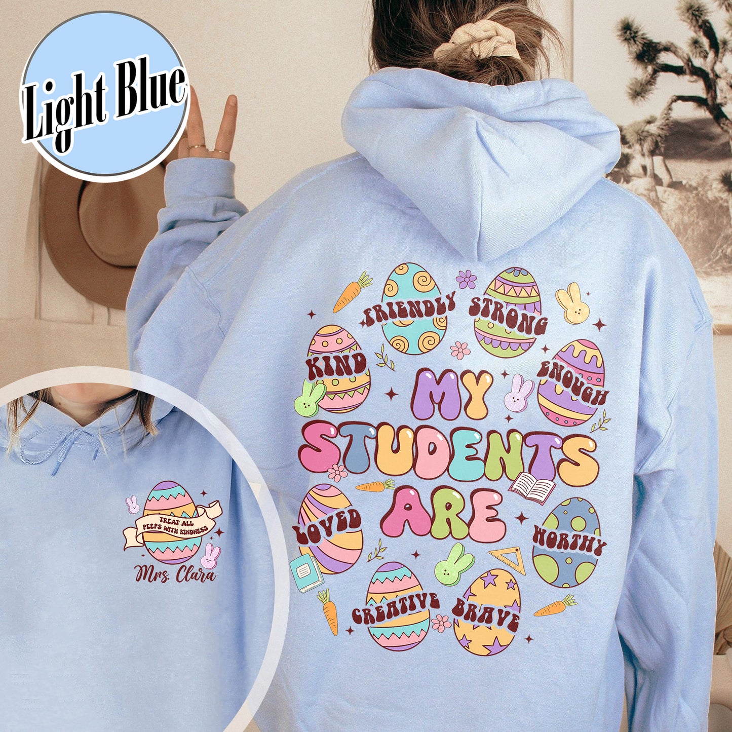 Easter Hoodie, My Students Are My Easter Hoodie, Custom Teacher Hearts Easter Hoodie