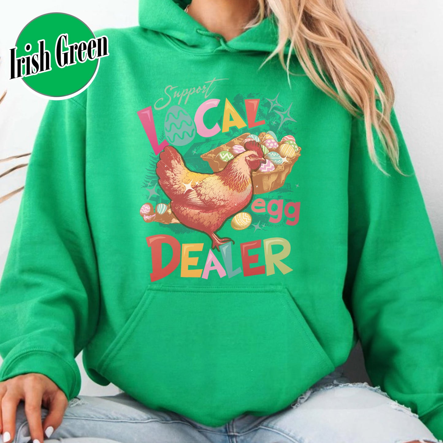 Easter Hoodie, Support Local Egg Dealer Hoodie, Happy Easter Hoodie, Farmer Easter Hoodie