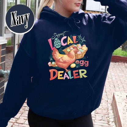 Easter Hoodie, Support Local Egg Dealer Hoodie, Happy Easter Hoodie, Farmer Easter Hoodie