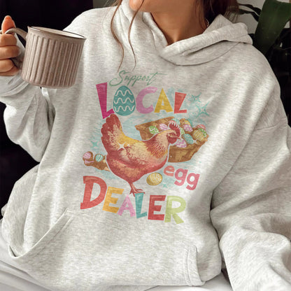 Easter Hoodie, Support Local Egg Dealer Hoodie, Happy Easter Hoodie, Farmer Easter Hoodie
