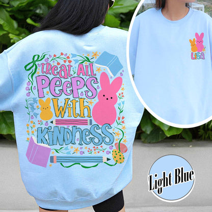 Easter Sweatshirt, Treat All Peeps With Kindness Sweatshirt, Custom Teachers Easter Day