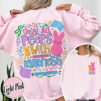Easter Sweatshirt, Treat All Peeps With Kindness Sweatshirt, Custom Teachers Easter Day