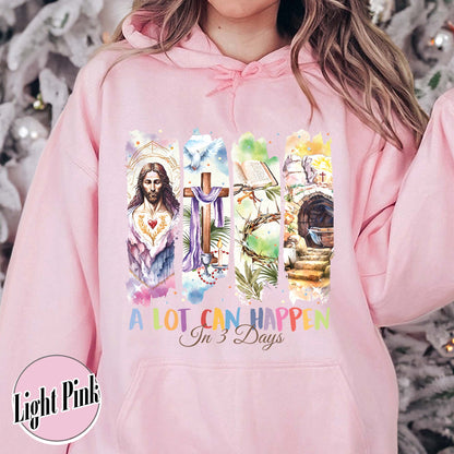 Easter Hoodie,A Lot Can Happen in 3 Days Hoodie, Retro Christian Easter Hoodie, Easter Church Gift