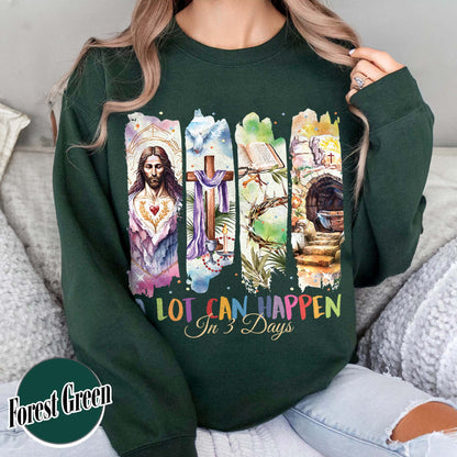 Easter Sweatshirt,A Lot Can Happen in 3 Days Sweatshirt, Retro Christian Easter Sweatshirt, Easter Church Gift