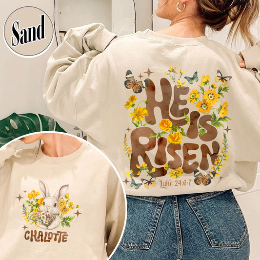 Easter Sweatshirt,He Is Risen Easter Sweatshirt,Floral Easter Sweatshirt,Jesus Easter,Easter Sweatshirt For Women