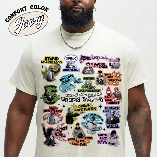 Equality Comfort Color Shirt, What We Learn From Black History Shirt, Black Lives Matter Shirt