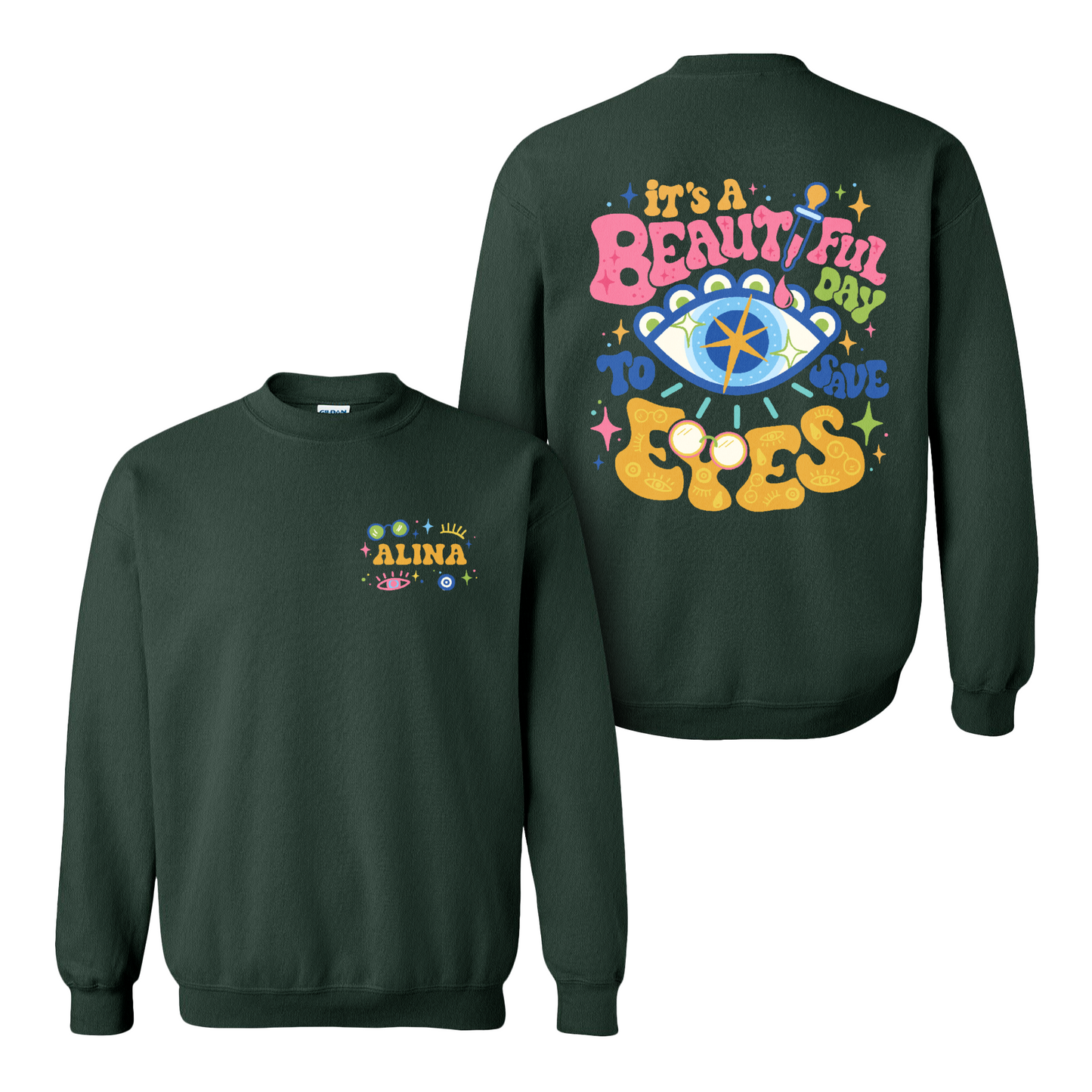 Eye Doctor Sweatshirt, It's A Beautiful Day To Save Eyes Sweatshirt,Gift For Graduation