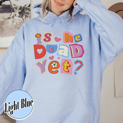 FDT Anti MAGA Hoodie, Is He Dead Yet Hoodie, Didn’t Vote for Him Feminist Hoodie