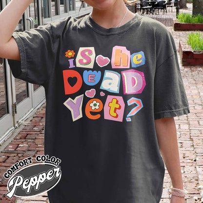 FDT Anti MAGA Comfort Color Shirt, Is He Dead Yet Shirt, Didn’t Vote for Him Feminist Shirt