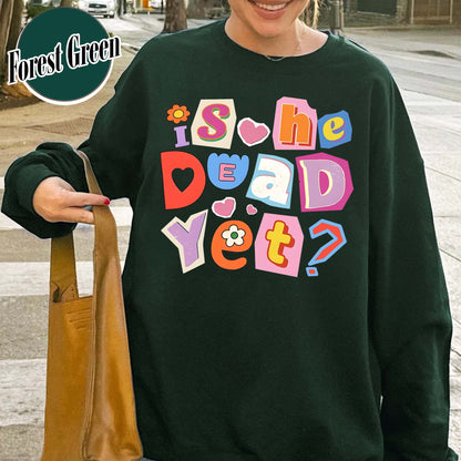 FDT Anti MAGA Sweatshirt, Is He Dead Yet Sweatshirt, Didn’t Vote for Him Feminist Sweatshirt