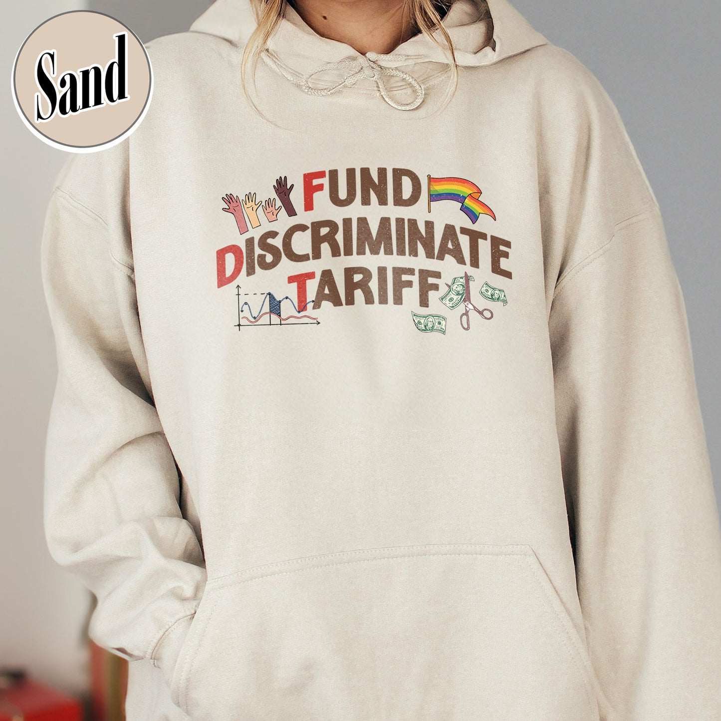 FDT Political Hoodie, Fund Discriminate Tariff Hoodie, Equality Hoodie, Against Tariffs Hoodie