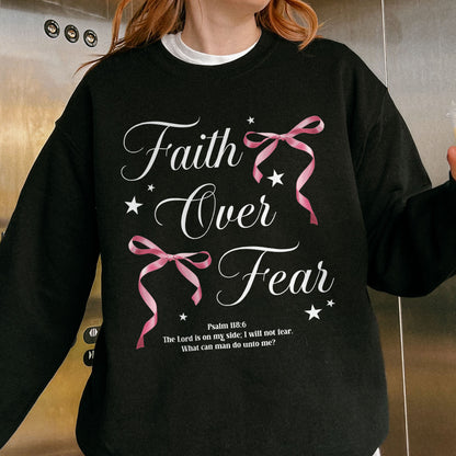 Faith Over Fear: Christian Coquette, Faith Bow, Inspirational Christian, Religious Gift for Women Sweatshirt