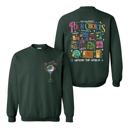 Family Sweatshirt, Theme Park Trip Epcot I’m Making Pour Choices Around the World Sweatshirt