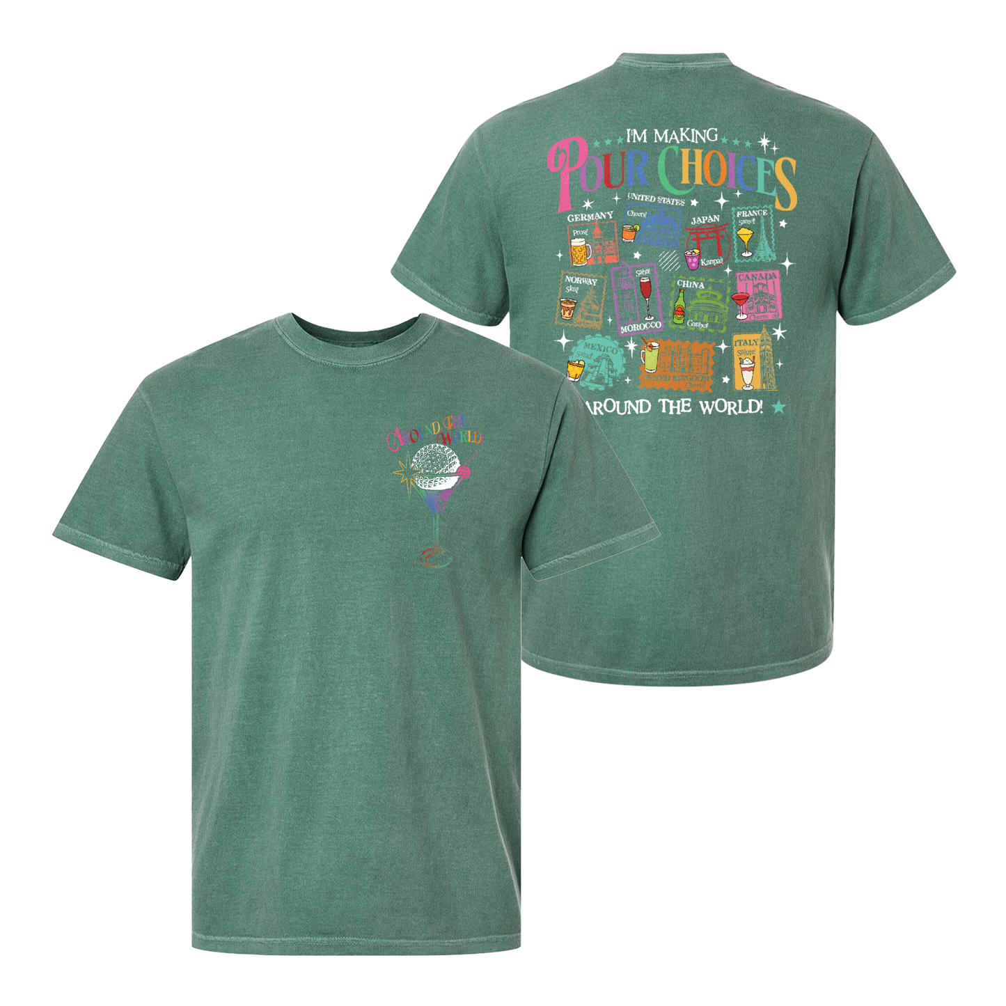 Family Comfort Color Shirt, Theme Park Trip Epcot I’m Making Pour Choices Around the World Shirt