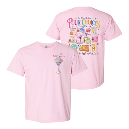 Family Comfort Color Shirt, Theme Park Trip Epcot I’m Making Pour Choices Around the World Shirt