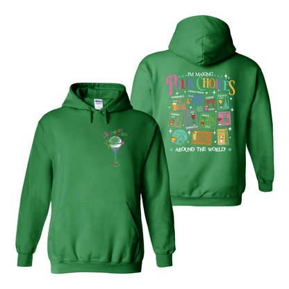 Family Hoodie, Theme Park Trip Epcot I’m Making Pour Choices Around the World Hoodie