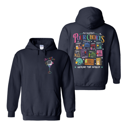 Family Hoodie, Theme Park Trip Epcot I’m Making Pour Choices Around the World Hoodie