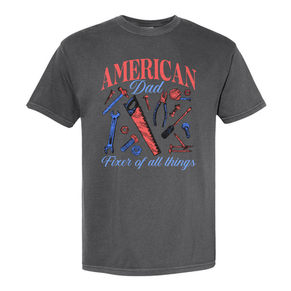 Father’s Day Comfort Color Shirt, Fixer of All Things Dad Shirt, American Dad Shirt, Handyman Tools Shirt