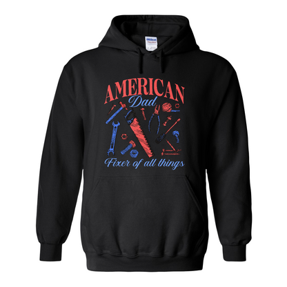 Father’s Day Hoodie, Fixer of All Things Dad Hoodie, American Dad Hoodie, Handyman Tools Hoodie