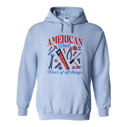 Father’s Day Hoodie, Fixer of All Things Dad Hoodie, American Dad Hoodie, Handyman Tools Hoodie