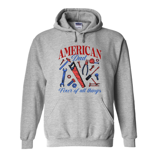 Father’s Day Hoodie, Fixer of All Things Dad Hoodie, American Dad Hoodie, Handyman Tools Hoodie