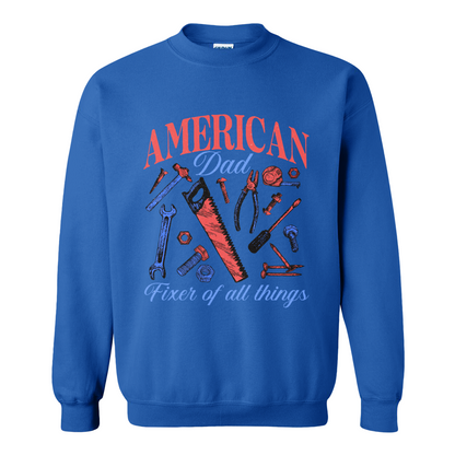 Father’s Day Sweatshirt, Fixer of All Things Dad Sweatshirt, American Dad Sweatshirt, Handyman Tools Sweatshirt