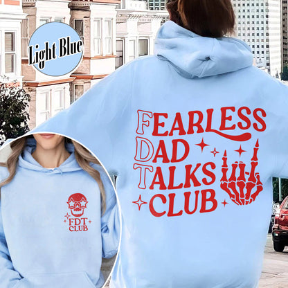 Father's Day Hoodie, Fearless Dad Talks Club Hoodie, Anti MAGA Hoodie, Dad Anti MAGA Hoodie