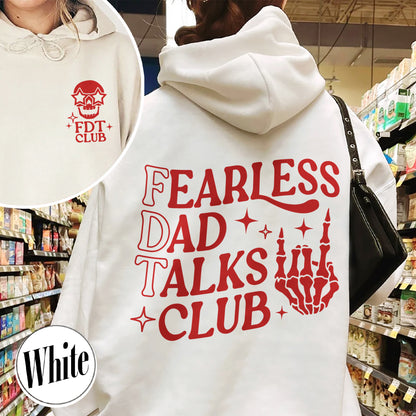 Father's Day Hoodie, Fearless Dad Talks Club Hoodie, Anti MAGA Hoodie, Dad Anti MAGA Hoodie