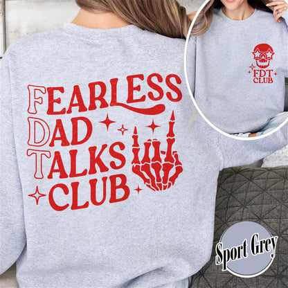 Father's Day Sweatshirt, Fearless Dad Talks Club Sweatshirt, Anti MAGA Sweatshirt, Dad Anti MAGA Sweatshirt
