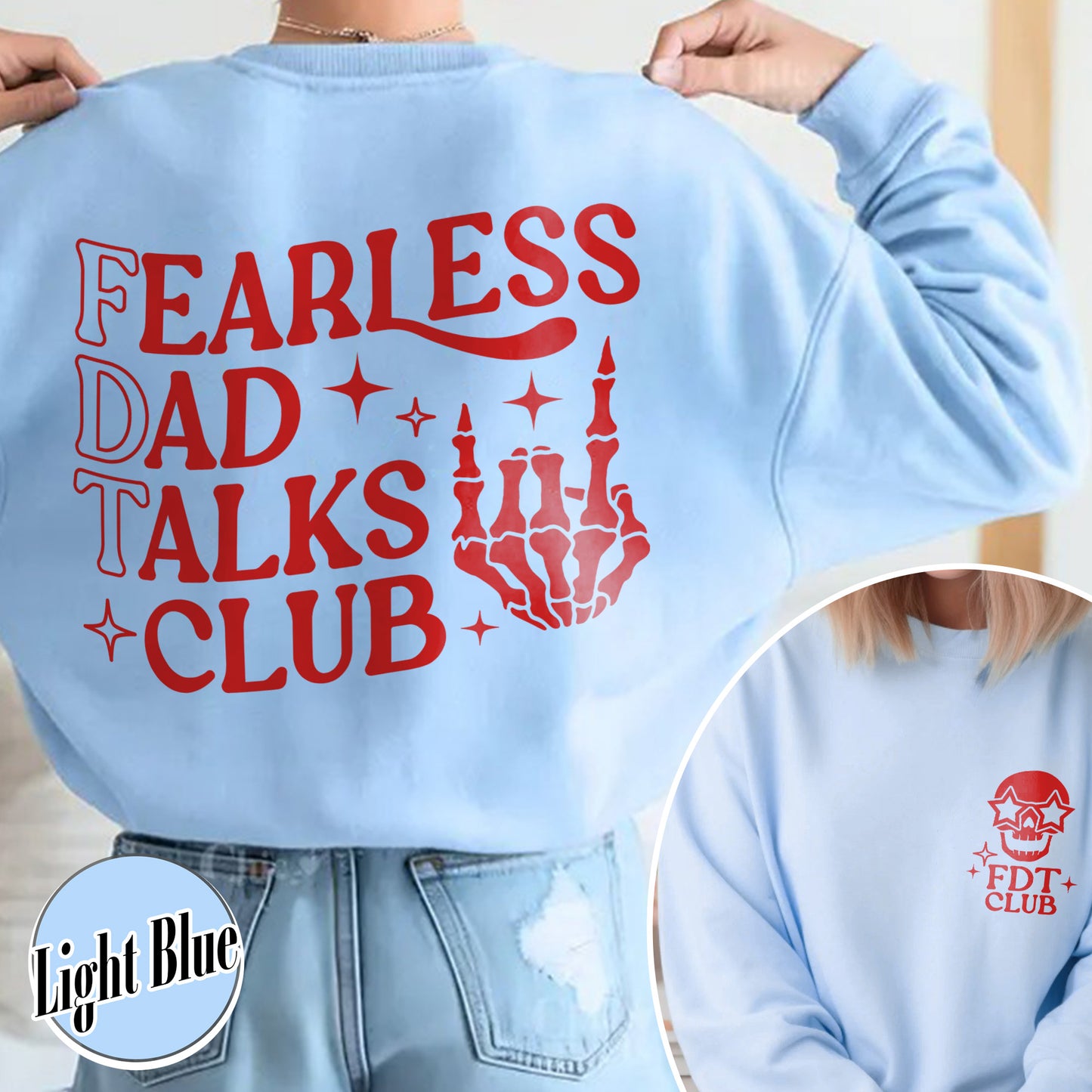 Father's Day Sweatshirt, Fearless Dad Talks Club Sweatshirt, Anti MAGA Sweatshirt, Dad Anti MAGA Sweatshirt