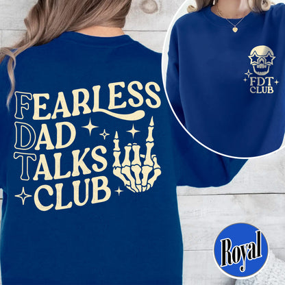 Father's Day Sweatshirt, Fearless Dad Talks Club Sweatshirt, Anti MAGA Sweatshirt, Dad Anti MAGA Sweatshirt
