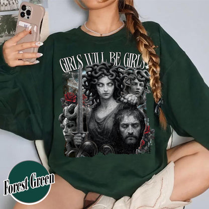Feminist Sweatshirt, Girls Will Be Girls Sweatshirt, Medusa With the Head of Perseus Sweatshirt