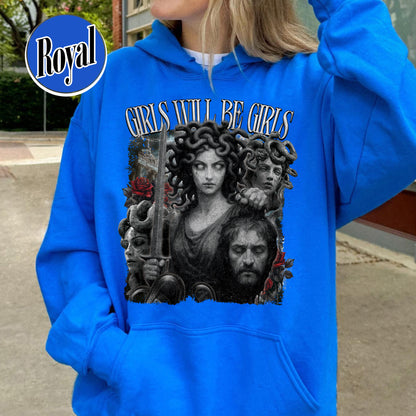 Feminist Hoodie, Girls Will Be Girls Hoodie, Medusa With the Head of Perseus Hoodie