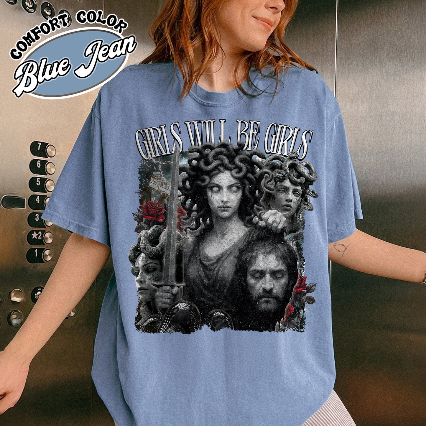 Feminist Comfort Color Shirt, Girls Will Be Girls Shirt, Medusa With the Head of Perseus Shirt