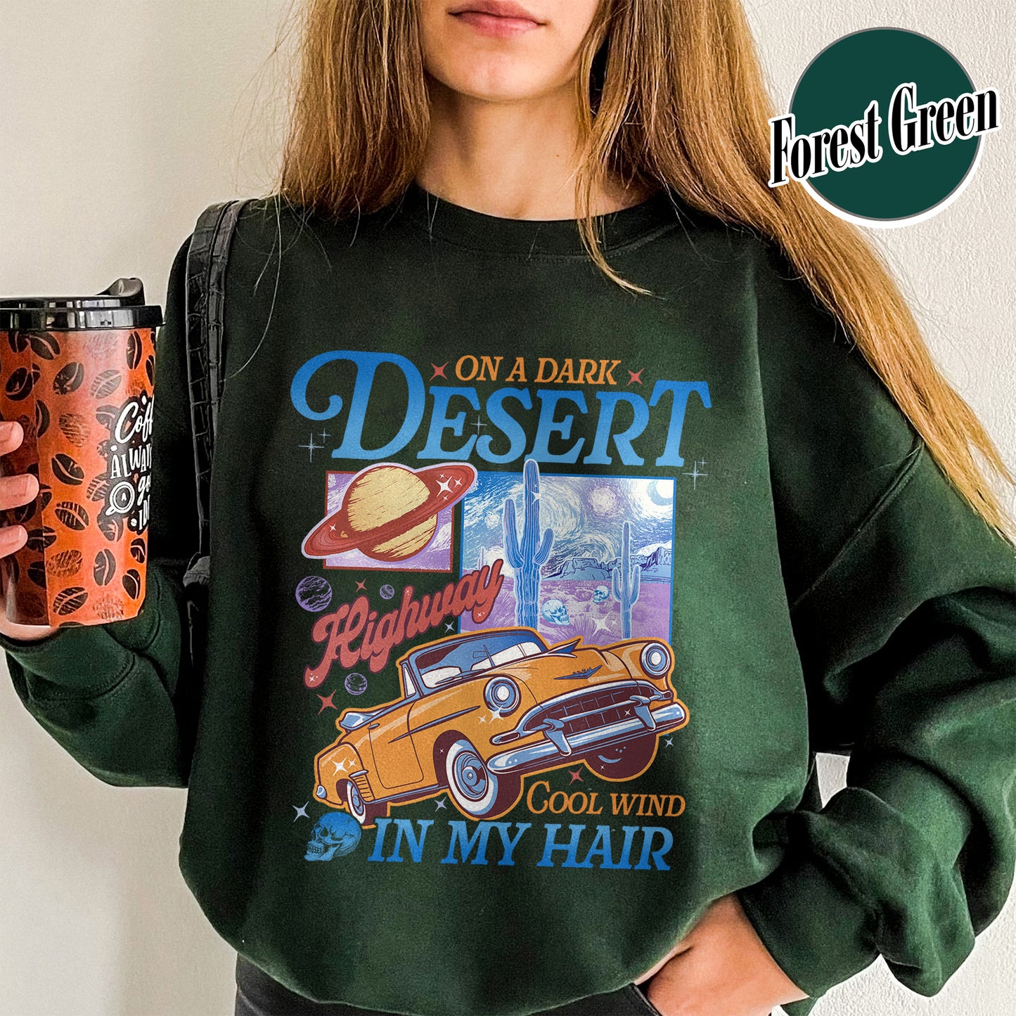 Adventure Camping Sweatshirt, on a Dark Desert Highway Sweatshirt, Desert Sweatshirt