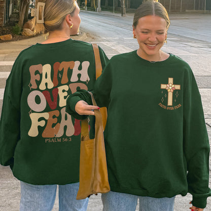 Faith Over Fear Christian Psalm Sweatshirt