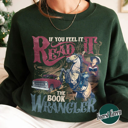 Bookish Sweatshirt, Book Wrangler Sweatshirt, Western Cowboy Sweatshirt, Country Bookish Sweatshirt