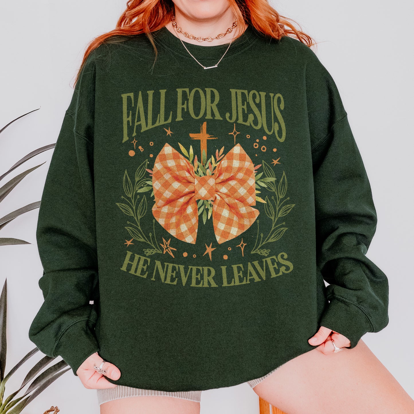 Fall For Jesus: Christian Faith, He Never Leaves Autumn Praise Sweatshirt