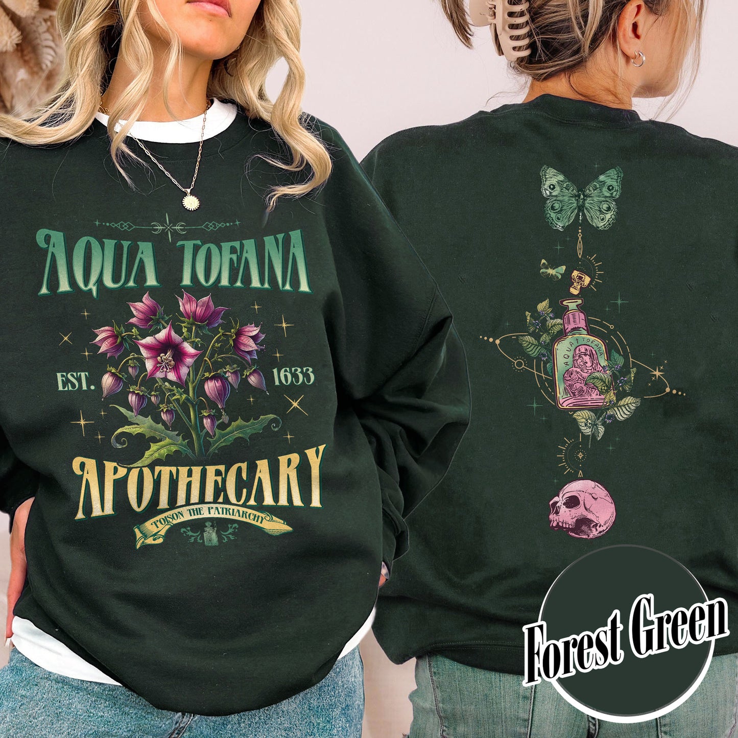 Aqua Tofana Apothecary Sweatshirt, Aqua Tofana Sweatshirt, Funny Feminist Aqua Tofana Apothecary Sweatshirt, Poison the Patriarchy, Womens Rights Sweatshirt