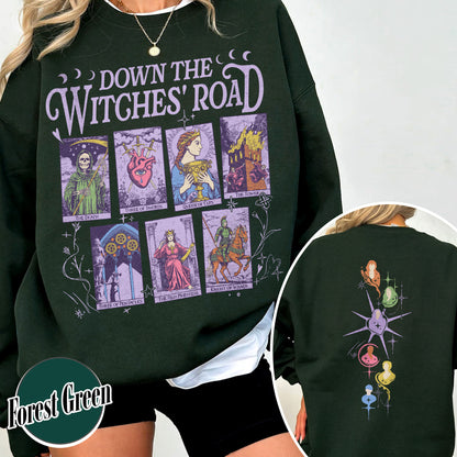 Down The Witches Road Sweatshirt,Wicca Green Witch Shirt,Down The Witches Road Tarot Cards Shirt,Witch Coven Shirt,All Along Shirt,Witches Shirt