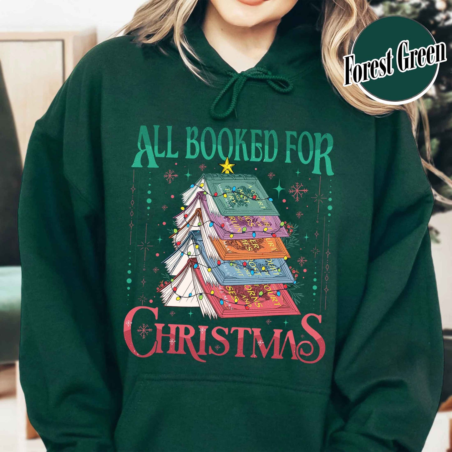 All Booked for Christmas Hoodie, ACOTAR, TOG, Dark Romance Hoodie, ACOTAR All Booked for Christmas Hoodie, Dragon Rider, Book Christmas Tree Hoodie