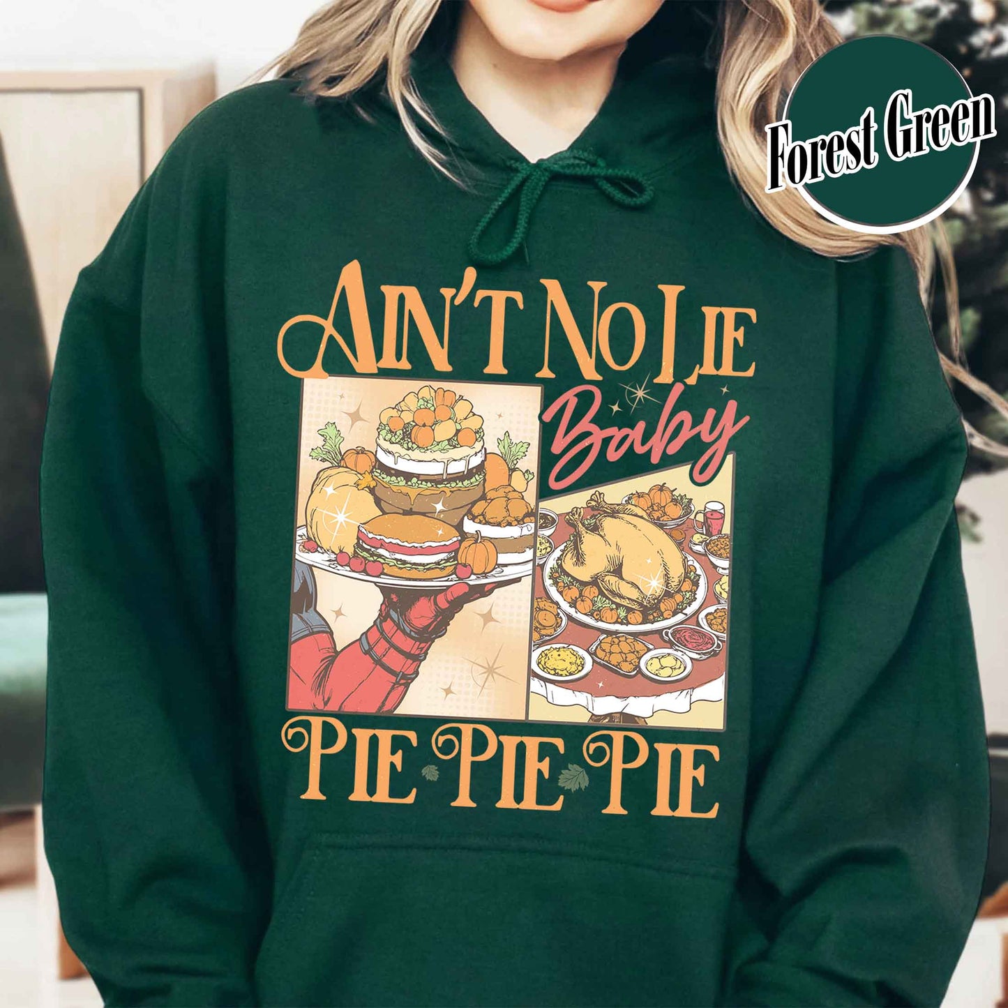 Thanksgiving Pumpkin Pie Hoodie, Ain’t No Lie Pie Pie Pie Hoodie, Best Seller Thanksgiving Hoodie