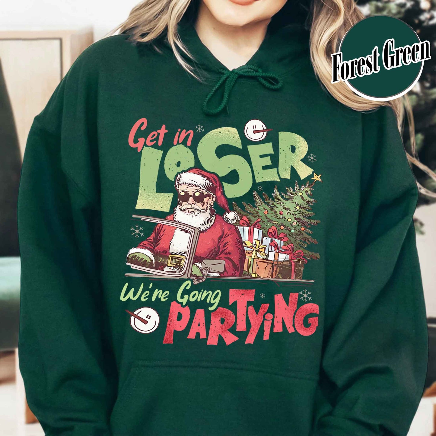 Retro Christmas Party Hoodie, Get in Loser Christmas Hoodie, Funny Retro Xmas 90s Hoodie