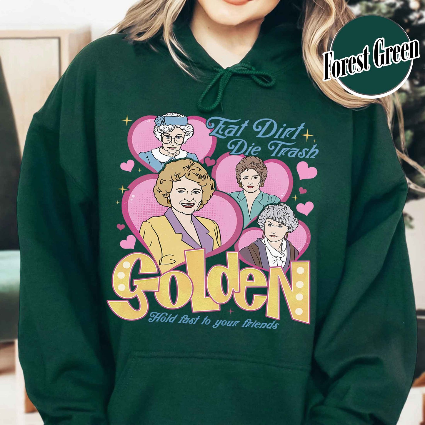 Family Hoodie, Eat Dirt Die Trash Stay Golden Hoodie, 90s Sitcom Mom Vibes Hoodie