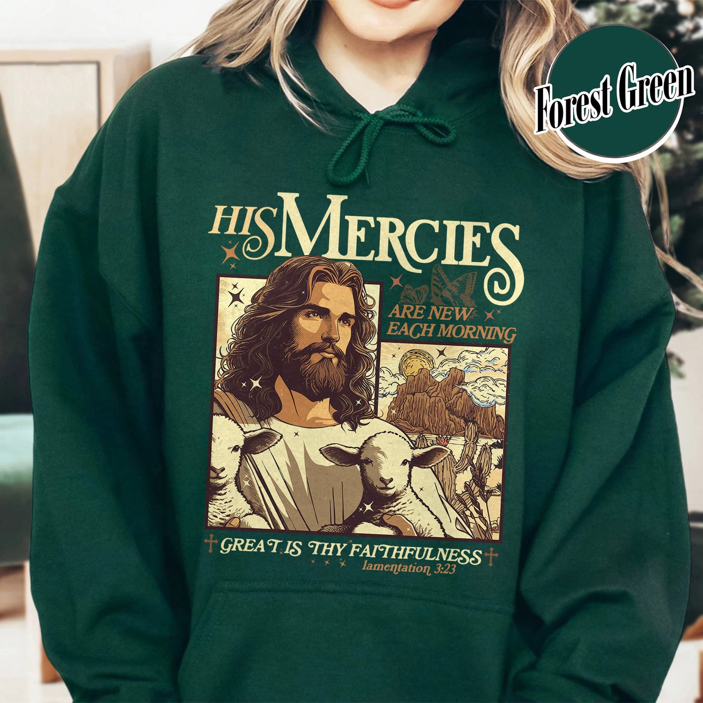 Christian Hoodie, Bible Verse Hoodie, His Mercies Are New Each Morning Hoodie