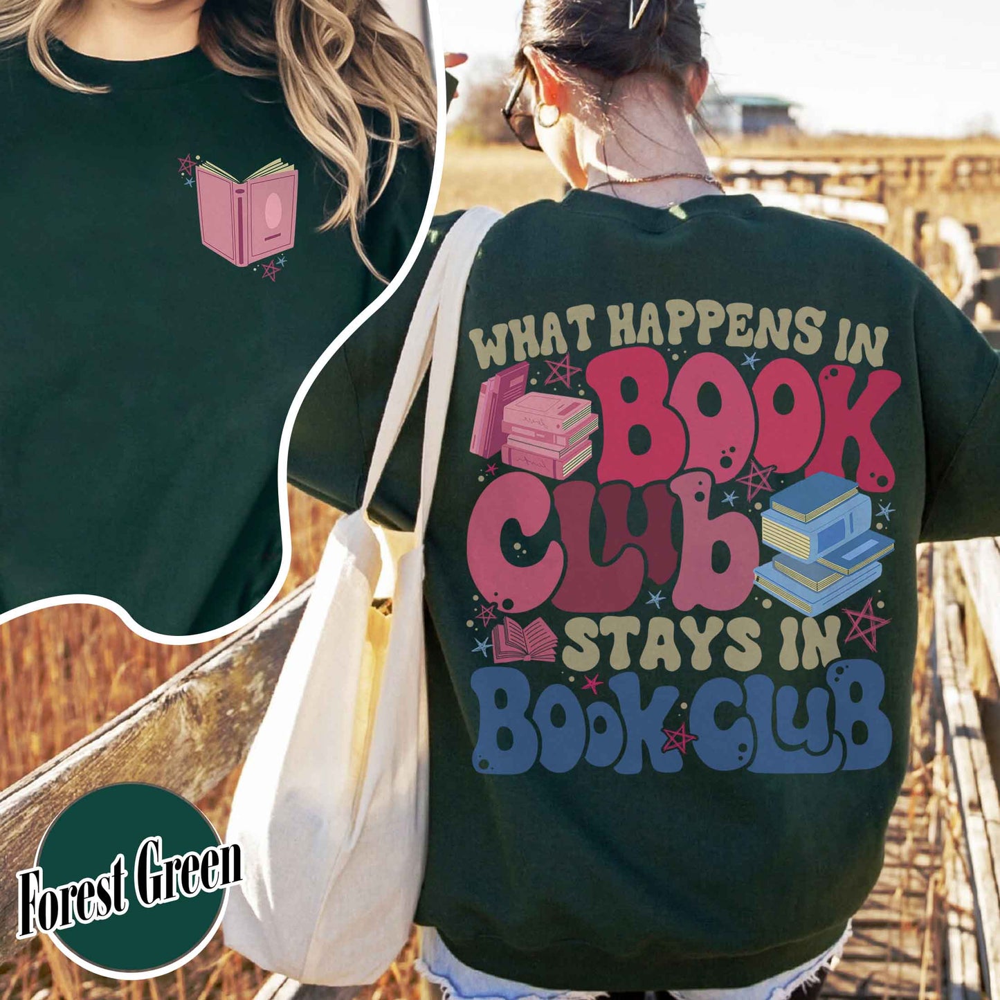 Book Lover Sweatshirt, What Happens at Book Club Stays at Book Club Sweatshirt