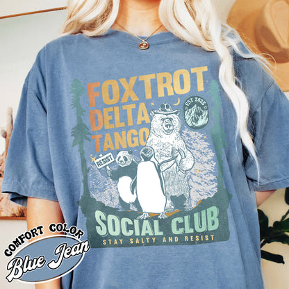 Foxtrot Delta Tango Comfort Colors Shirt,Social Club Bear Shirt, Anti Facism tee, Anti Republican shirt