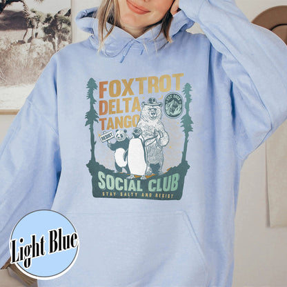 Foxtrot Delta Tango Hoodie,Social Club Bear Hoodie, Anti Facism Hoodie, Anti Republican Hoodie