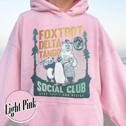 Foxtrot Delta Tango Hoodie,Social Club Bear Hoodie, Anti Facism Hoodie, Anti Republican Hoodie